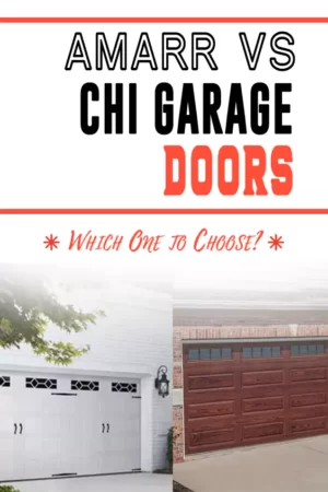 Amarr vs Chi Garage Doors