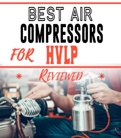 Best Air Compressors for HVLP