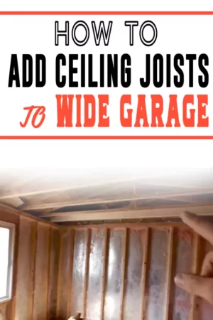 Adding Ceiling Joists to Wide Garage